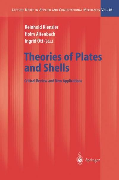 Theories of Plates and Shells