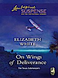 On Wings Of Deliverance
