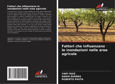 Fattori che influenzano le inondazioni nelle aree agricole
