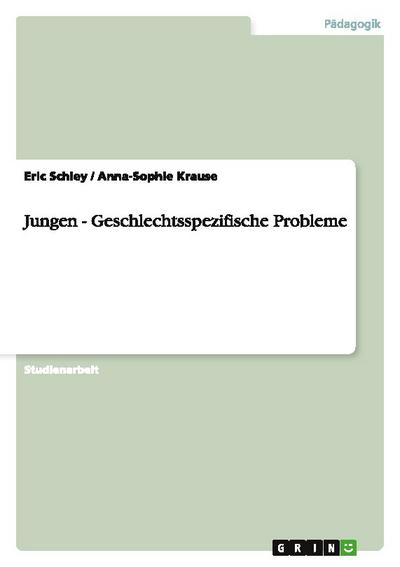 Jungen - Geschlechtsspezifische Probleme