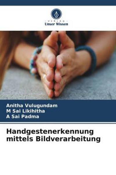 Handgestenerkennung mittels Bildverarbeitung