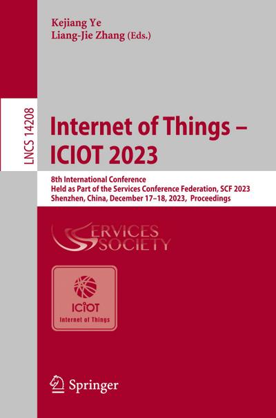 Internet of Things - ICIOT 2023