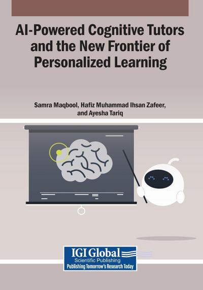 AI-Powered Cognitive Tutors and the New Frontier of Personalized Learning
