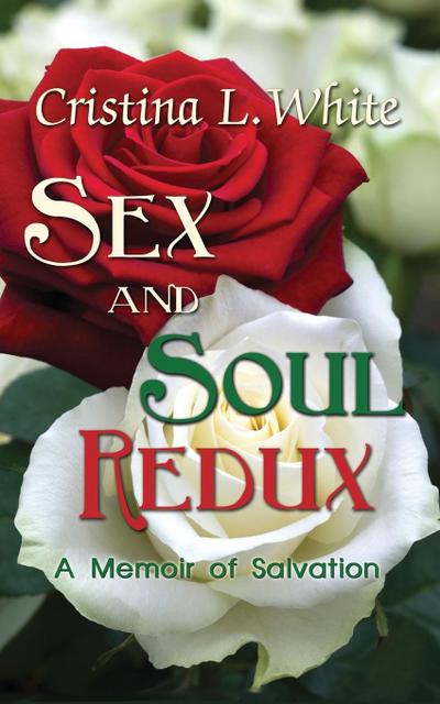 Sex and Soul Redux