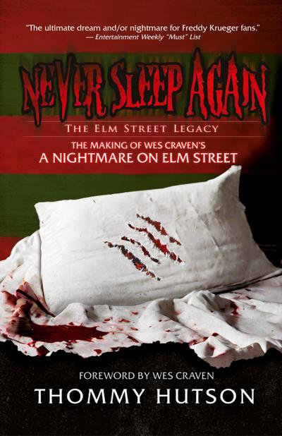 Never Sleep Again The Elm Street Legacy