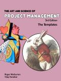 The Art and Science of Project Management