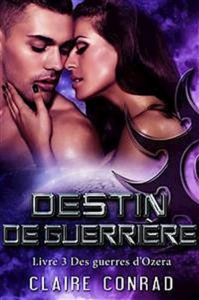 Destin de guerrière