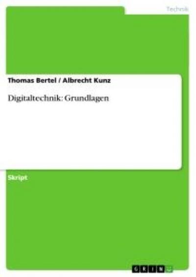 Digitaltechnik: Grundlagen