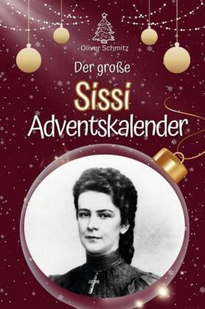 Der große Sissi-Adventskalender