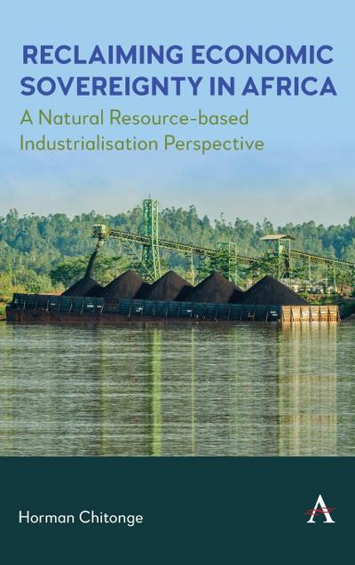 Reclaiming Economic Sovereignty in Africa