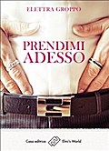 Prendimi adesso