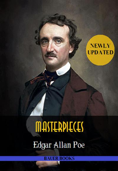 Edgar Allan Poe: Masterpieces