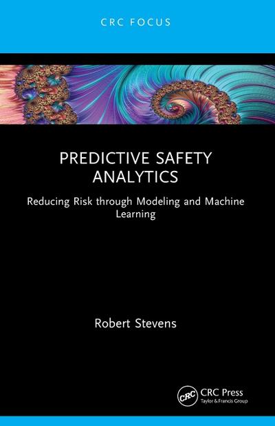 Predictive Safety Analytics