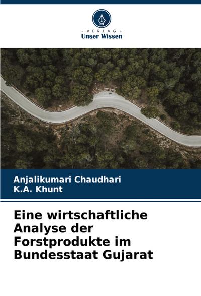 Eine wirtschaftliche Analyse der Forstprodukte im Bundesstaat Gujarat
