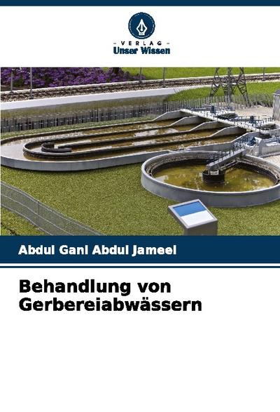 Behandlung von Gerbereiabwässern