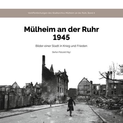 Mülheim an der Ruhr 1945