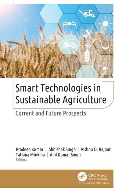 Smart Technologies in Sustainable Agriculture