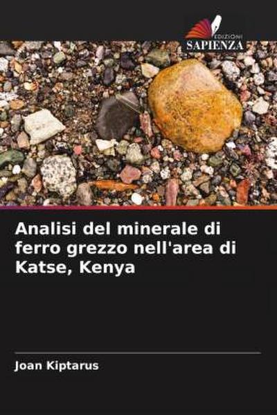 Analisi del minerale di ferro grezzo nell’area di Katse, Kenya