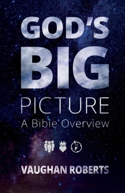 God’s Big Picture