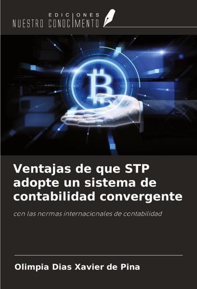 Ventajas de que STP adopte un sistema de contabilidad convergente