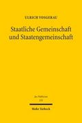 Staatliche Gemeinschaft und Staatengemeinschaft
