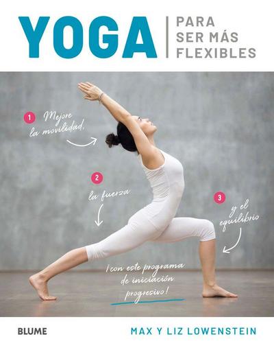 Yoga para ser más flexibles