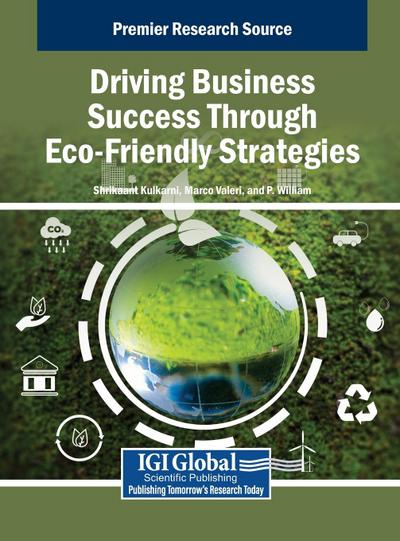 Driving Business Success Through Eco-Friendly Strategies
