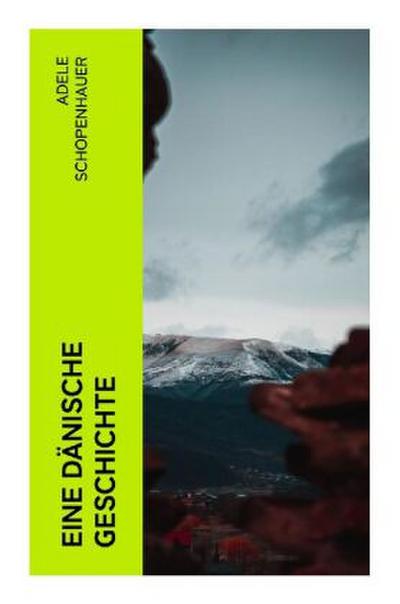 Eine dänische Geschichte