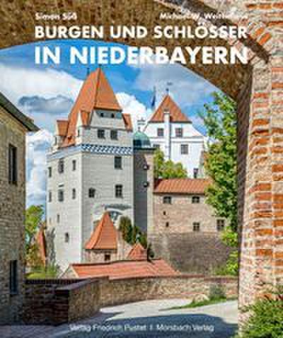 Burgen und Schlösser in Niederbayern