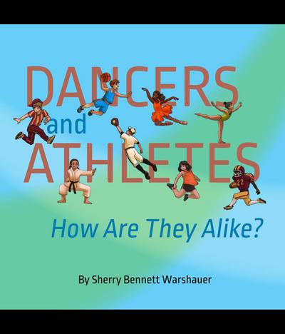 Dancers and Athletes