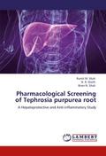 Pharmacological Screening of Tephrosia purpurea root