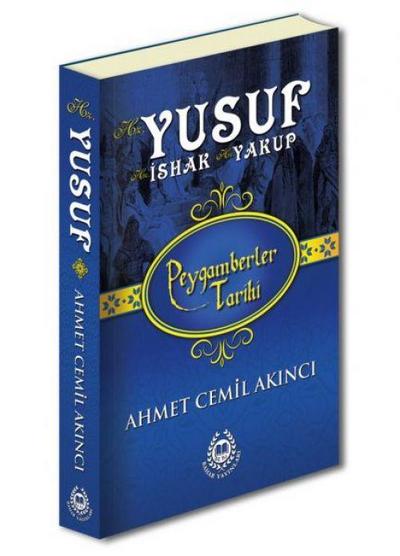 Hz. Yusuf, Hz. Ishak ve Hz. Yakup