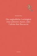 Die unglaubliche Leichtigkeit eines schweren Autors, oder: Calvino liest Boccaccio