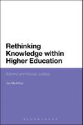 Rethinking Knowledge within Higher Education