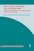 Institutional Reforms and Peacebuilding