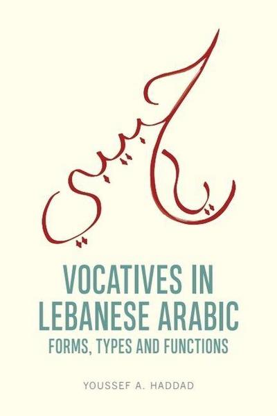 Vocatives in Lebanese Arabic