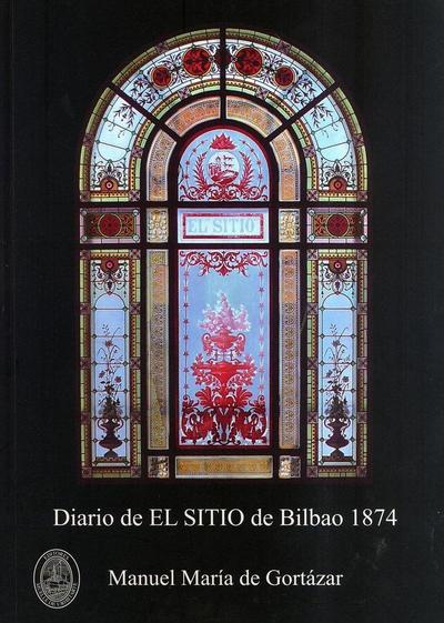Diario del sitio de Bilbao, 1874