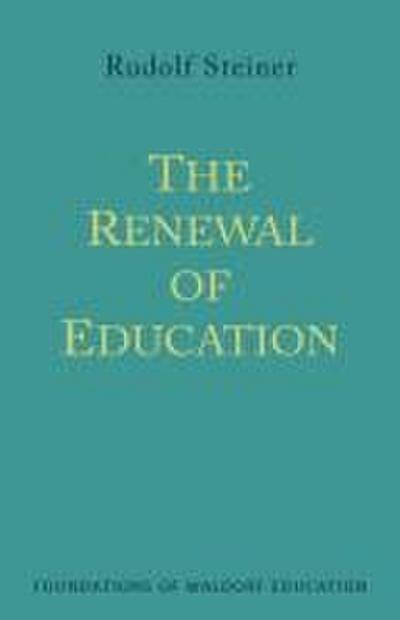 The Renewal of Education