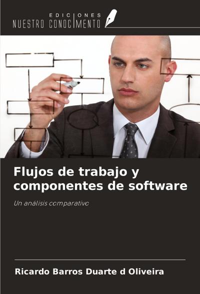 Flujos de trabajo y componentes de software