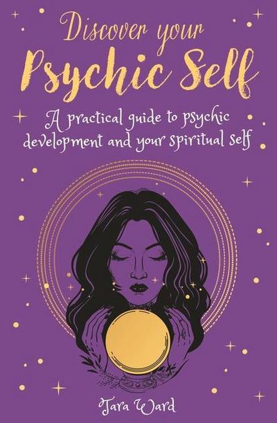 Discover Your Psychic Self