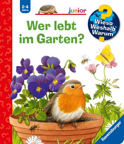 Wieso? Weshalb? Warum? junior, Band 49 - Wer lebt im Garten?