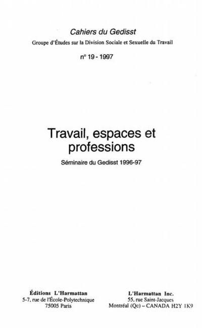 Travail, espaces et professions