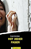 Mit jeder Faser