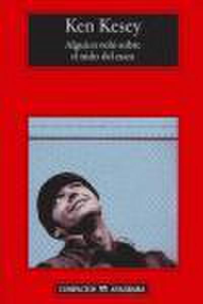 Alguien voló sobre el nido del cuco