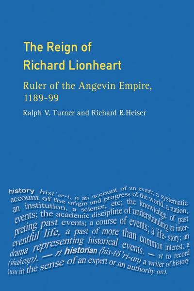 The Reign of Richard Lionheart