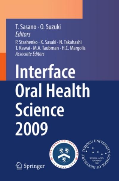Interface Oral Health Science 2009