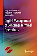 Digital Management of Container Terminal Operations