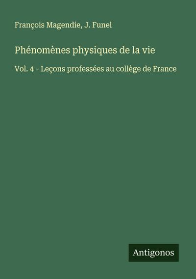Phénomènes physiques de la vie