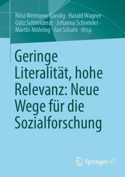 Geringe Literalität, hohe Relevanz: Neue Wege für die Sozialforschung