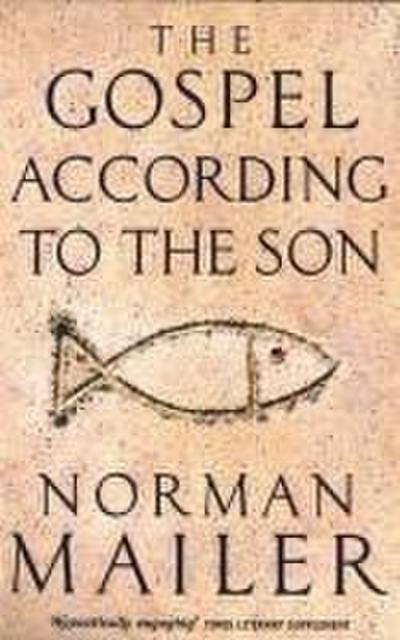 The Gospel According to the Son